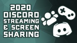 How to Stream & Screenshare on Discord – Updated 2020 Tutorial